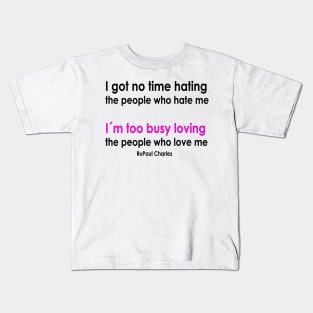 hating / loving Kids T-Shirt